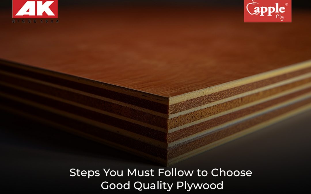 Steps You Must Follow to Choose Good Quality Plywood